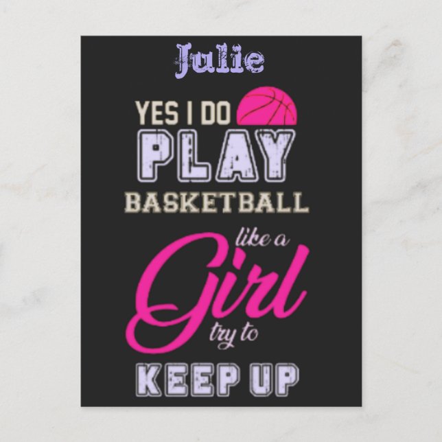 Yes I Do Play Basketball Like A Girl Pink Purple   Postcard (Front)