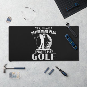 Yes I Have A Retirement Plan Golf Funny Golfer Desk Mat