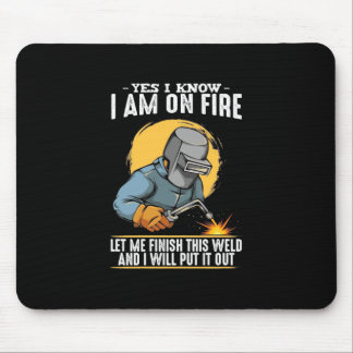 Yes I Know I Am On Fire Mouse Mat