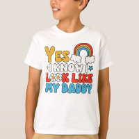Yes I know I Look Like My Daddy