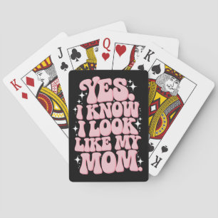 Yes I Know I Look Like My Mum Groovy Mother's Day Playing Cards