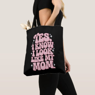 Yes I Know I Look Like My Mum Groovy Mother's Day Tote Bag