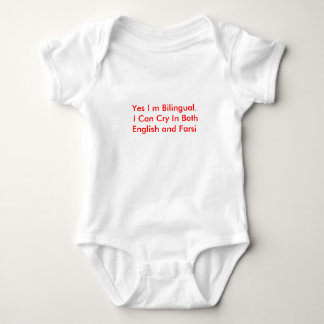 Yes I m Bilingual.  I Can Cry In Both English a... Baby Bodysuit