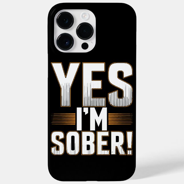 Yes, I’m sober white lies party creative  Case-Mate iPhone Case (Back)