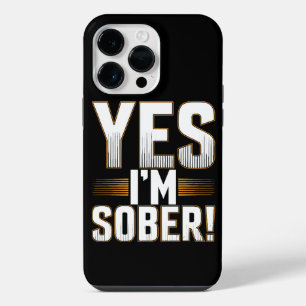 Yes, I’m sober white lies party creative iPhone 14 Pro Max Case