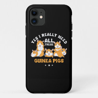 Yes I need all these Guinea Pig Cavy Roddent iPhone 11 Case