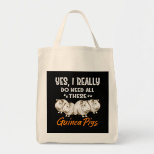 Yes, I Really Do Need All These Guinea Pigs Tote Bag