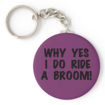 Yes I Ride a Broom