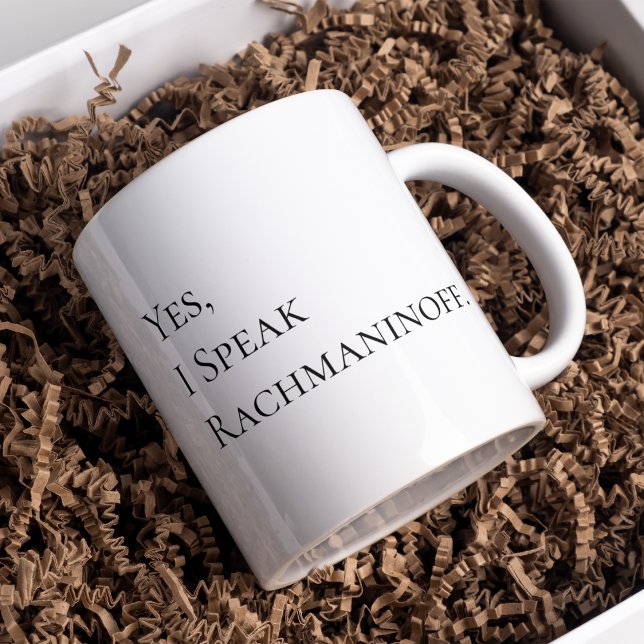 Yes,I Speak Rachmaninoff Black Ink Quote Mug (Creator Uploaded)