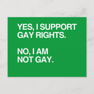 YES, I SUPPORT GAY RIGHTS POSTCARD