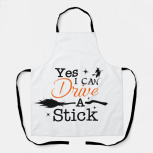 Yes ICan Drive A Stick Apron Party Funny Witch