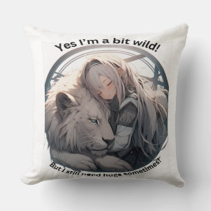 Yes I'm a bit wild! Cushion