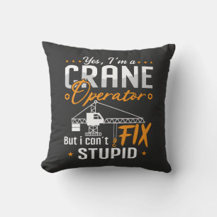 Yes I'm A Crane Operator Construction Worker Site Cushion