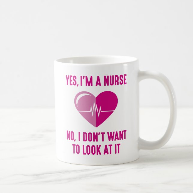 Yes I'm A Nurse Coffee Mug (Right)