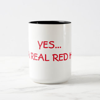 YES... I'M A REAL RED HEAD Two-Tone COFFEE MUG