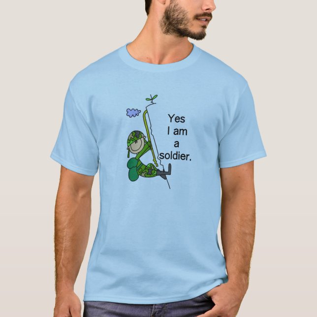 Yes I'm a Soldier T-Shirt (Front)