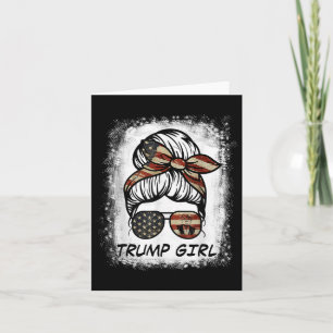 Yes Im A Trump Girl Get Over It - Trump 2024 Elect Card