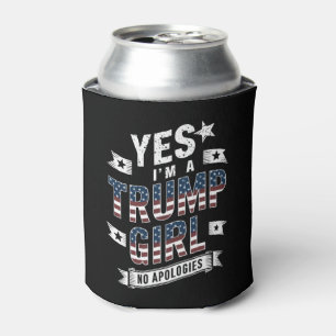 Yes I'm A Trump Girl No Apologies 2024 Election Can Cooler