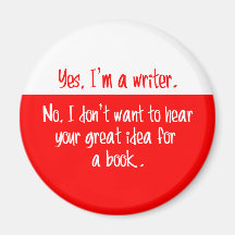 Yes, I'm a writer.
