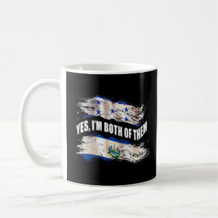 Yes I'm Both Of Them Catracho And Salvadoran Coffee Mug