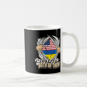 Yes I'm Both Of Them Dual Citizenship Ukraine  Coffee Mug