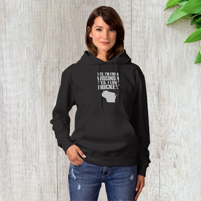 Yes I'm From Wisconsin Yes I Love Hockey Hoodie (Creator Uploaded)