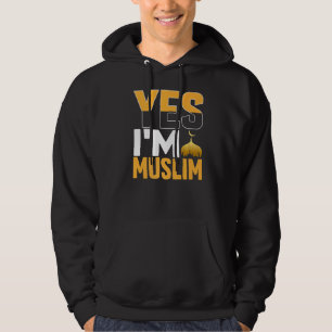 Yes Im Muslim Islamic Hoodie