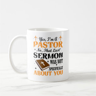 Yes I'm Pastor Gift Coffee Mug