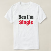 Yes I'm Single