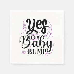 Yes It's A Baby Bump - Pregnancy Announcement Napkin