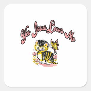 Yes Jesus Loves me cute Kitten Square Sticker