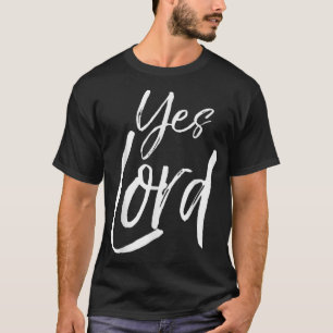 Yes Lord Shirt Vintage Amen Bold Cool Christian Te