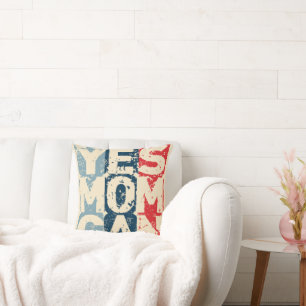 Yes Mom Can Cushion