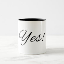 Yes! Motivational Coffee Mug