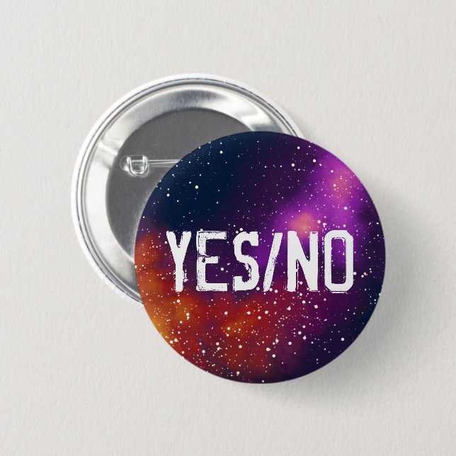 Yes/No Customisable Galaxy Identity 6 Cm Round Badge (Front & Back)