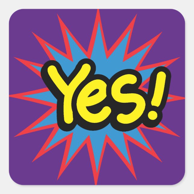 Yes Pop Art Square Sticker (Front)