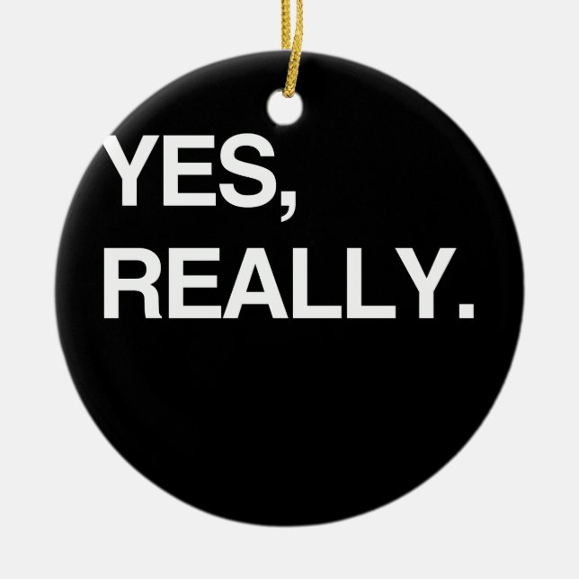 YES, REALLY CERAMIC TREE DECORATION (Front)