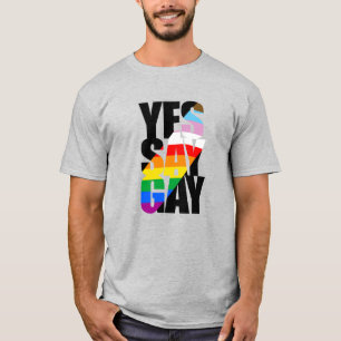 Yes Say Gay T-Shirt