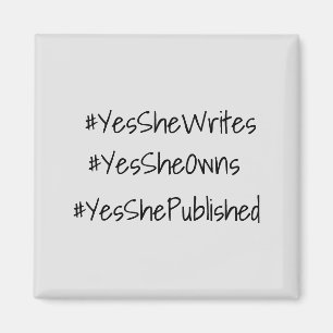 Yes She Can Hashtag Text Business Owner Magnet
