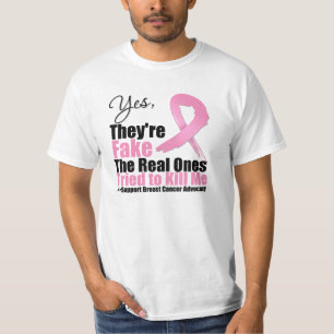 Yes Theyre Fake The Real Ones Tried To Kill Me T-Shirt