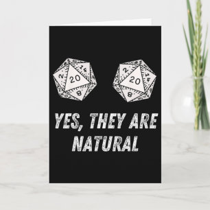 Yes They're Natural D20 20 Dice Funny Rpg Board Ga Card