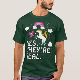 Yes Theyre Real Funny Pretty Cute Unicorn Men Wome T-Shirt