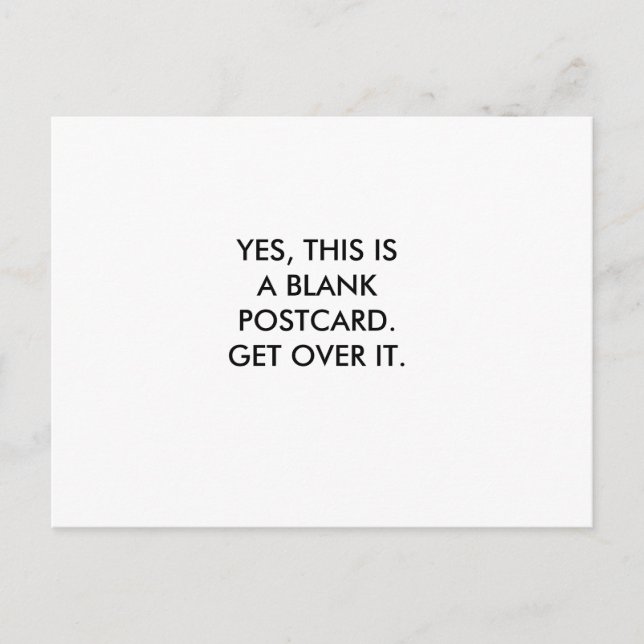 YES, THIS IS A BLANK POSTCARD.GET OVER IT. POSTCARD (Front)