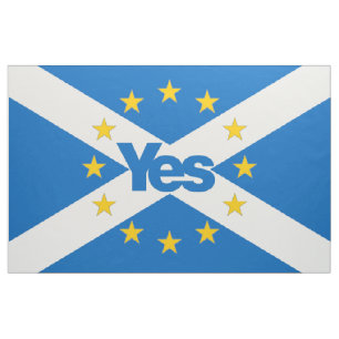 Yes to Independant European Scotland Flag Fabric