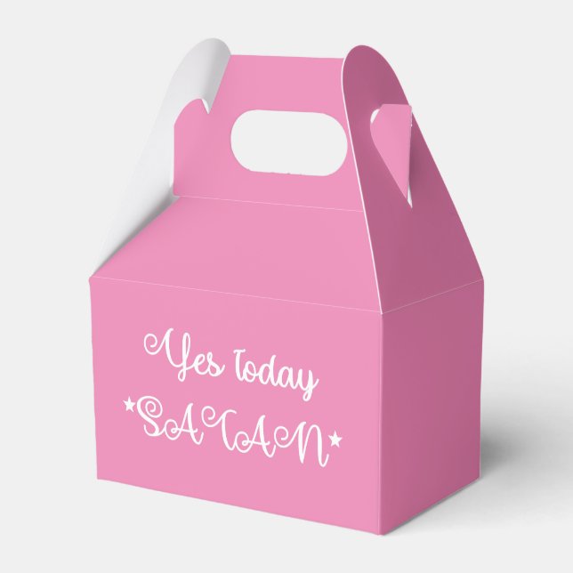 Yes Today Satan Funny Pink Favour Box (Front Side)