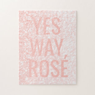 Yes Way Rosé   Fun Jigsaw Puzzle