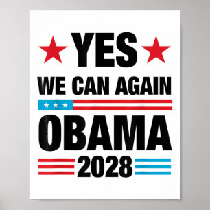 Yes We Can Again Obama 2028 3rd Term Presidential  Poster