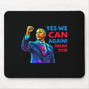 Yes We Can Again Obama 2028 Political Campaign Mouse Mat