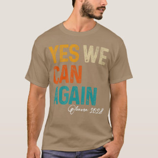 Yes We Can Again Obama For 2028 48th President T-Shirt