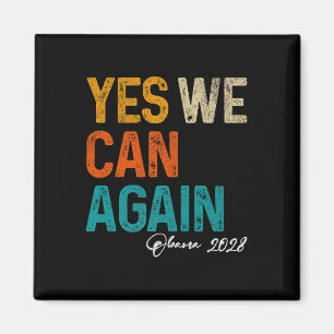 Yes We Can Again Obama For President 2028 48th Pre Magnet